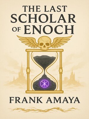 cover image of The Last Scholar of Enoch